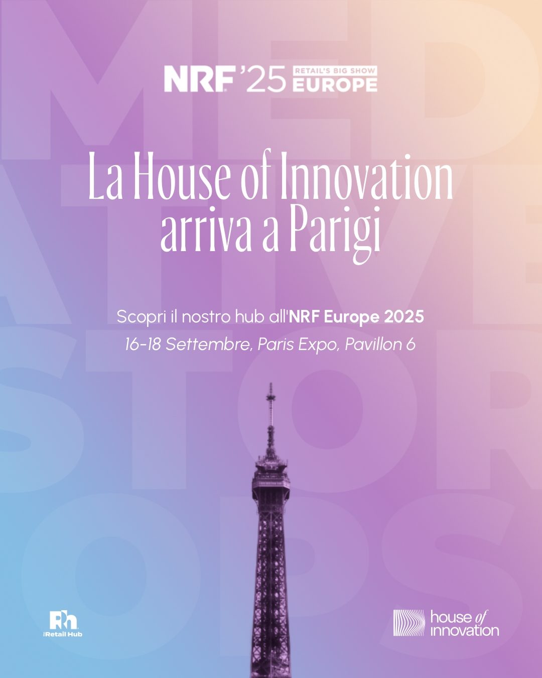 House of Innovation arriva a Parigi, annuncio NRF Europe 2025